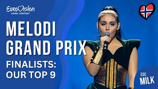 🇳🇴 Melodi Grand Prix 2023 (Norway) | Finalists | OUR TOP 9 | Eurovision 2023