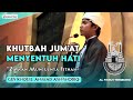 Khutbah Jum'at Menyentuh Hati Gus Ahmad bin KH Uzairon TA Temboro “Dahsyatnya Fitnah Akhir Zaman”