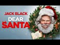 Dear Santa (2024) Movie || Jack Black, Jason Alexander, Brianne Howey || Review And Facts