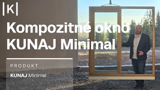 Okno KUNAJ Minimal v kompozitnom prevedení.