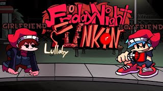 FNF: Lullaby mod: Girlfriend VS Boyfriend █ Friday Night Funkin' – mods █