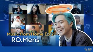 รายการ Music School ตอน Music From Home : EP. 2 โรงเรียนวัดราชโอรส วง RO.Mens