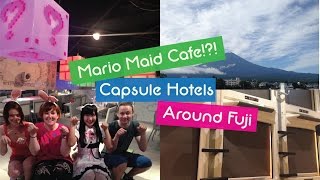 Travel Japan, Mt Fuji, Mario themed Maid Cafe, Capsule Hotel, Fuji Q and Japanese Ryokan! Tokyo!