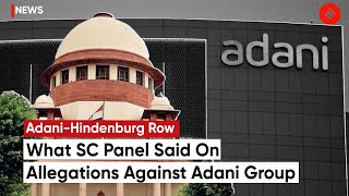 Adani-Hindenburg Row: What Supreme Court Said On Allegations Against Adani Group