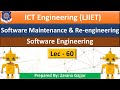 Lec_60_Software Maintenance & Re-engineering | Software Engineering | ICT Engineering