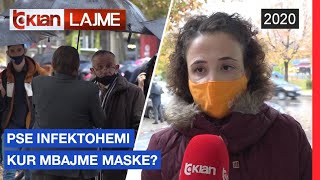 Pse infektohemi kur mbajme maske? | Lajme - News