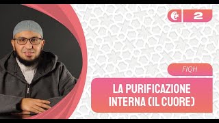 2° lezione: la purificazione interna (Il cuore) | Le regole dell'adorazione