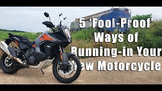 5 'Fool-Proof' Tips On Running-in a New Bike | 2021 KTM 1290 Super Adventure S