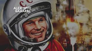 Alex Spite - Gagarin