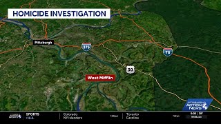 Homicide investigation in West Mifflin, Pennsylvania
