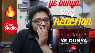 Ye Dunya Reaction | Coke Studio | Season 14 | Karakoram x Talha Anjum x Faris Shafi