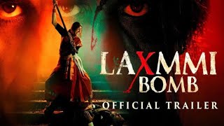 #laxmibomb #trailer Laxmi bomb Trailer