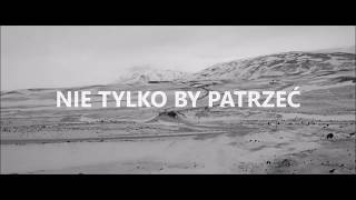 Bizz Batu ft. Seb, Czapa - Nie tylko by patrzeć