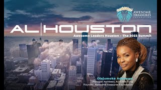 AL|HOUSTON (Awesome Leaders Houston - The 2022 Summit)