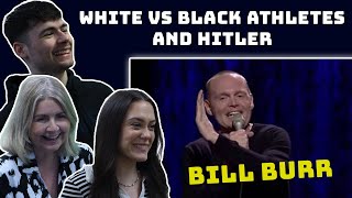 BRITISH FAMILY REACTS | Bill Burr - White vs Black Athletes and Hitler!