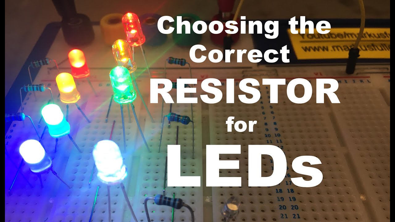 How To Calculate The Correct Resistor For LEDs Light Emitting Diodes ...