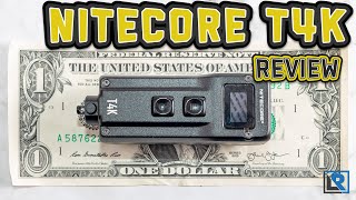 Nitecore T4K Review \