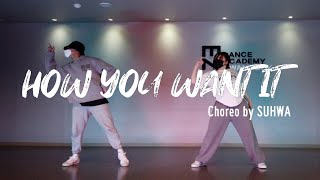 [부산남포 댄스학원] 코레오그레피 CHOREOGRAPHY｜Teyana Taylor - How you want it (Feat. King combs)