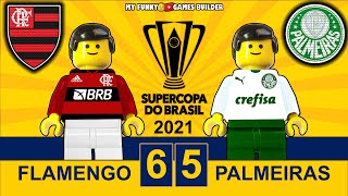 Flamengo 6x5 Palmeiras (2x2) Supercopa do Brasil 2021 🏆 Penalties All Goals Highlights Lego Football