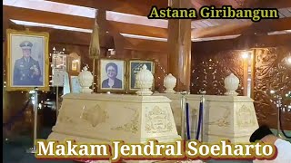 Astana Giribangun ; Makam Jendral Soeharto (Presiden RI ke 2)