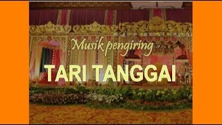 Tari Tanggai Musik Pengiring Tarian Palembang ENAM BERSAUDARA