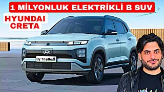 1 MİLYONLUK OTOMOBİL HYUNDAİ CRETA | HYUNDAI TÜRKİYEDE UYGUN FİYATLI ELEKTRİKLİ OTOMOBİL ÜRETECEK