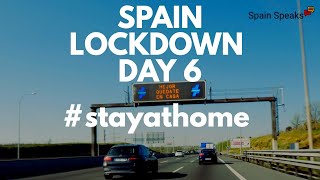 Day 6 of Spain's lockdown