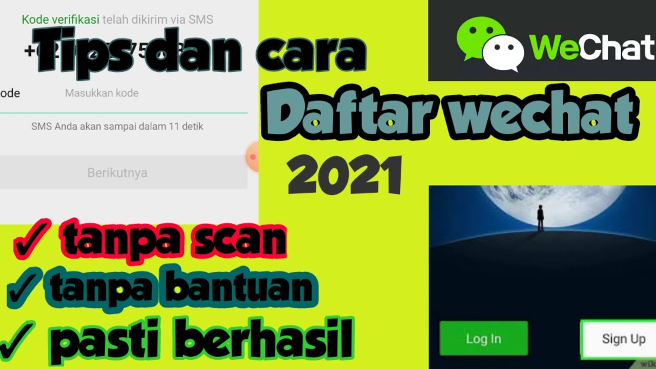 🔘Baru 2021 || Cara Membuat Akun WECHAT Tanpa Scan Barcode || Trik ...