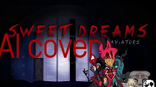 Sweet Dreams But Some Characters sing it. [AI cover]