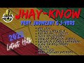 jhay know s latest hits compilation non stop 2022 rvw