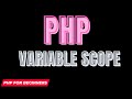 PHP Variable Scope | PHP tutorial for beginners | Complete PHP Course