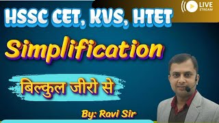 SIMPLIFICATION CLASS -2  BY RAVI SIR FOR HTET PRT TGT PGT \u0026 CET KVS NVS  \u0026 OTHER EXAM