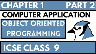 INTRODUCTION TO JAVA | CHAPTER 1 - PART 2ND | ICSE CLASS IX | COMPUTER APPLICATIONS BLUE J |