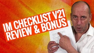 IM Checklist Volume 21 Review and Bonus