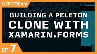 Live Stream: Building a Peloton Clone with Xamarin.Forms Part 7 - Profile & Calendar Views