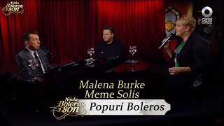 Popurrí Boleros - Malena Burke y Meme Solís - Noche, Boleros y Son
