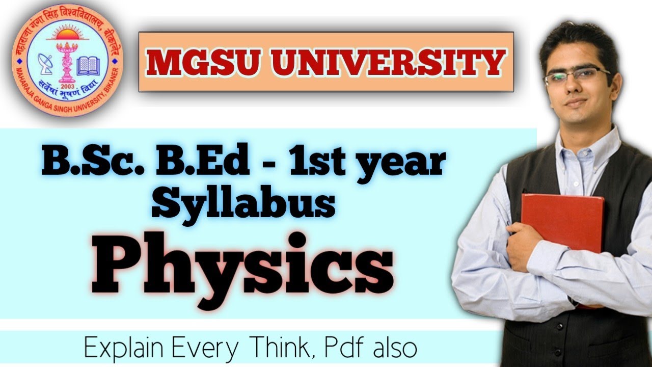 Physics Syllabus, Bsc Bed 1st Year, New Syllabus Full Explain, Paper ...