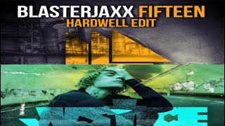 Blasterjaxx & Hardwell x Justin Bieber-Fifteen x Ghost (Wixel Mashup)