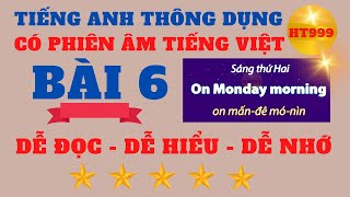 🔴Học tiếng Anh có phiên âm tiếng Việt (Bài 6) | @Hoangtuong999