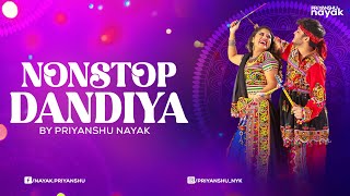 Nonstop Garba \u0026 Dandiya 2024 - Priyanshu Nayak || Hindi \u0026 Gujrati Remixes || Navratri 2024 Special