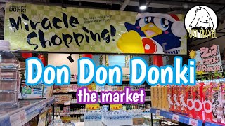 แชร์ทริคเที่ยว ดอง ดอง ดองกิ สาขา เดอะมาร์เก็ต / DON DON DONKI THE MARKET