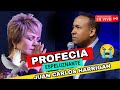 JUAN CARLOS HARRIGAN - LE PROFETIZA A WANDA ROLON - TREMENDA PALABRA