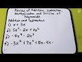 Addition, Subtraction, Multiplication and Division of Polynomials