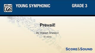 Prevail!, by Robert Sheldon – Score & Sound