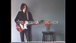 Todd O'Keefe - Salvador [OFFICIAL VIDEO]