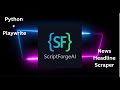Scrape Headlines of Any Website with Python + Playwright in under 4 Minutes