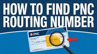 How to Find PNC Routing Number - Routing
