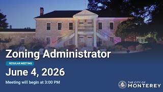 Zoning Administrator Meeting // June 4, 2026