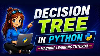 Decision Tree Explained with Python Code | Machine Learning Tutorial for Beginners | Day 9