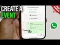 How To Create A Event On WhatsApp | Make WhatsApp Event